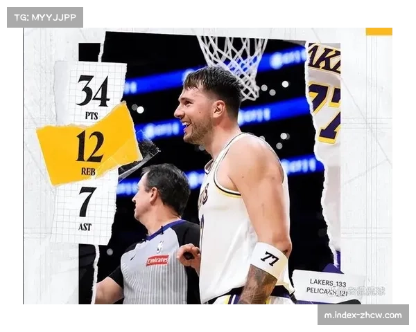 湖人逆转鹈鹕稳住附加赛席位，詹姆斯东契奇合砍48分